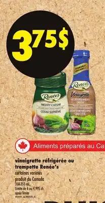 Maxi ALIMENTS PRÉPARÉS AU CAN VINAIGRETTE RÉFRIGÉRÉE OU TREMPETTE RENÉE'S, 350-355 mL offer