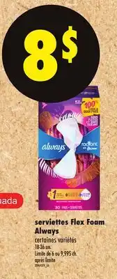 Maxi SERVIETTES FLEX FOAM ALWAYS, 18-36 un offer