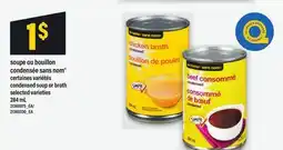 Maxi SOUPE OU BOUILLON CONDENSÉE SANS NOM , 284 mL offer