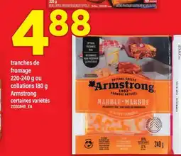 Maxi TRANCHES DE FROMAGE 220-240 G OU COLLATIONS 180 G ARMSTRONG offer