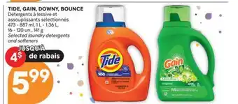 Brunet TIDE, GAIN, DOWNY, BOUNCE Détergents à lessive et assouplissants sélectionnés offer