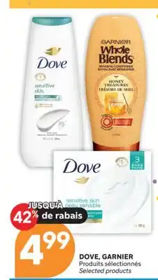 Brunet DOVE, GARNIER Produits sélectionnés offer