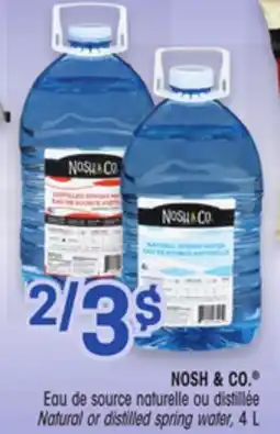 Uniprix NOSH & CO Eau de source naturelle OU distillée/Natural or distilled spring water offer