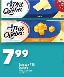 Marche Ami FROMAGE P'TIT QUÉBEC offer