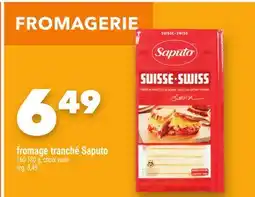 Marche Ami FROMAGE TRANCHÉ SAPUTO offer
