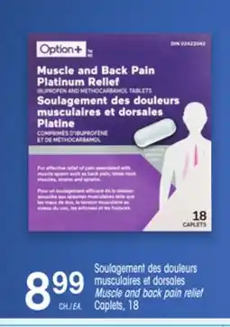 Uniprix OPTION+ Soulagement des douleurs musculaires et dorsales /Muscle and back pain relief offer
