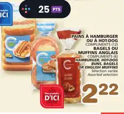 Marches Tradition COMPLIMENTS (12) HAMBURGER, HOT-DOG BUNS, BAGELS OR ENGLISH MUFFINS offer