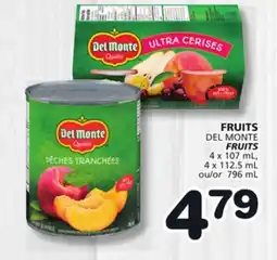 Marches Tradition DEL MONTE FRUITS offer
