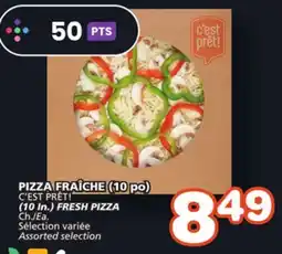 Marches Tradition C'EST PRÊT! (10 In.) FRESH PIZZA offer