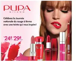 Uniprix PUPA MILANO Célébrez la Journée nationale du rouge à lèvres avec une teinte qui vous inspire ! offer