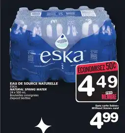 Marches Tradition ESKA NATURAL SPRING WATER offer