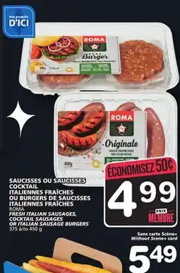 Marches Tradition ROMA FRESH ITALIAN SAUSAGES, COCKTAIL SAUSAGES OR ITALIAN SAUSAGE BURGERS offer
