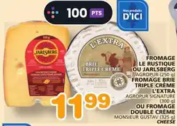 Marches Tradition AGROPUR (250 g), AGROPUR SIGNATURE (300 g), MONSIEUR GUSTAV (325 g) CHEESE offer