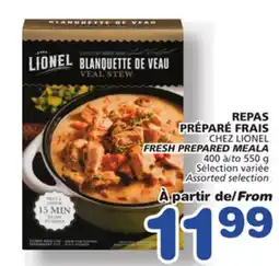 Marches Tradition CHEZ LIONEL FRESH PREPARED MEALA offer