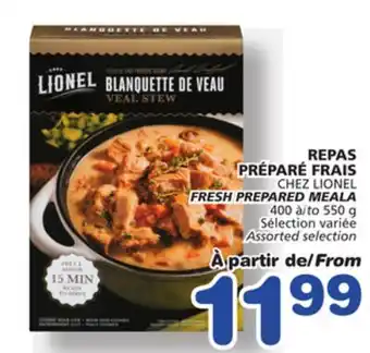 Marches Tradition CHEZ LIONEL FRESH PREPARED MEALA offer