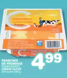 Marches Tradition COMPLIMENTS CHEESE SLICES offer