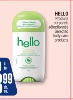 Jean Coutu HELLO Selected body care products offer