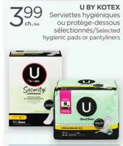 Proxim U BY KOTEX Selected hygienic pads or pantyliners offer
