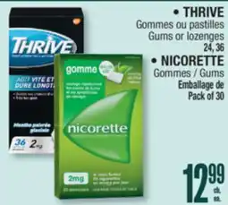 Jean Coutu THRIVE Gums or lozenges , NICORETTE Gums offer