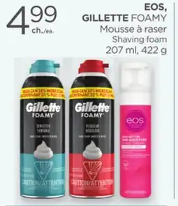 Proxim EOS, GILLETTE FOAMY offer