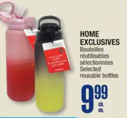 Jean Coutu HOME EXCLUSIVES Selected reusable bottles offer