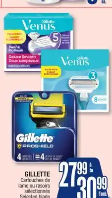 Jean Coutu GILLETTE Selected blade cartridges and razors offer