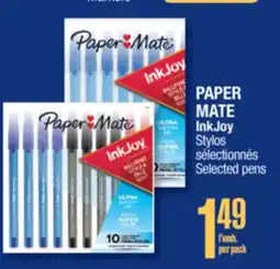Jean Coutu PAPER MATE InkJoy Selected pens offer
