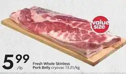 Sobeys Fresh whole skinless pork belly offer