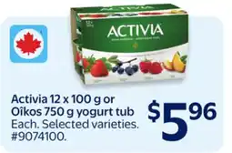 Walmart Activia 12 x 100 g or Oîkos 750 g yogurt tub offer