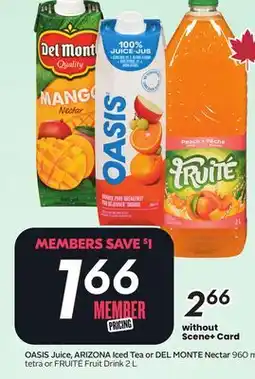 Sobeys OASIS Juice, ARIZONA Iced Tea or DEL MONTE Nectar offer