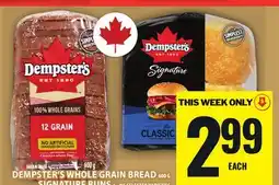 Food Basics DEMPSTER'S WHOLE GRAIN BREAD OR SIGNATURE BUNS offer