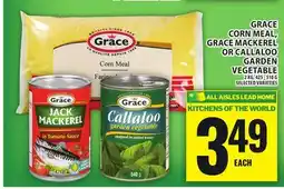 Food Basics GRACE CORN MEAL, GRACE MACKEREL OR CALLALOO GARDEN VEGETABLE offer