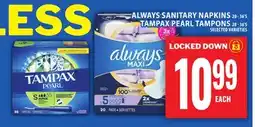 Food Basics ALWAYS SANITARY NAPKINS OR TAMPAX PEARL TAMPONS offer