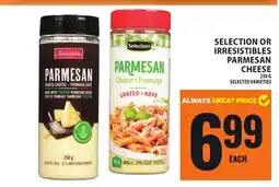Food Basics SELECTION OR IRRESISTIBLES PARMESAN CHEESE offer