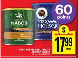 Food Basics NABOB OR MAXWELL HOUSE GROUND COFFEE offer