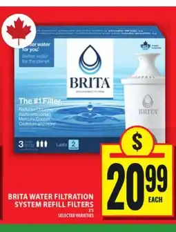 Food Basics BRITA WATER FILTRATION SYSTEM REFILL FILTERS offer