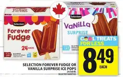 Food Basics SELECTION FOREVER FUDGE OR VANILLA SURPRISE ICE POPS offer