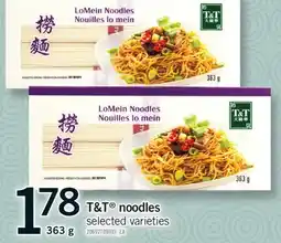 Fortinos T&T NOODLES, 363 g offer