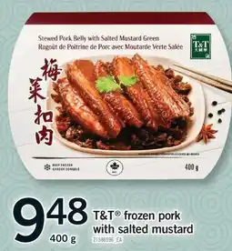 Fortinos T&T FROZEN PORK WITH SALTED MUSTARD offer