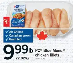Fortinos PC BLUE MENU CHICKEN FILLETS offer