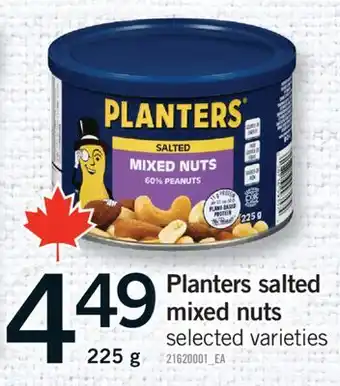 Fortinos PLANTERS SALTED MIXED NUTS, 135-225 G offer