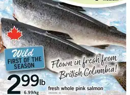 Fortinos FRESH WHOLE PINK SALMON offer