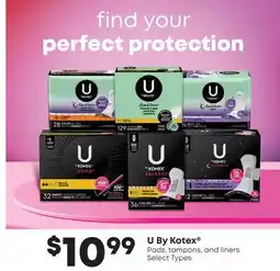 Fortinos U BY KOTEX PADS, TAMPONS, AND LINERS offer