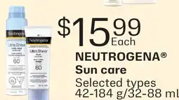 Fortinos NEUTROGENA SUN CARE, 42-184 g/32-88 mL offer
