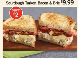 Fortinos SOURDOUGH TURKEY, BACON & BRIE offer