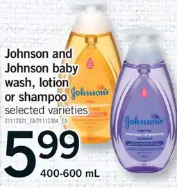 Fortinos JOHNSON AND JOHNSON BABY WASH, LOTION OR SHAMPOO, 400-600 ML offer