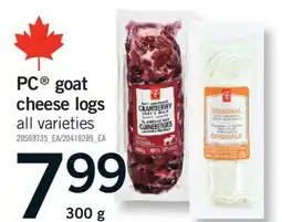 Fortinos PC GOAT CHEESE LOGS, 300 g offer