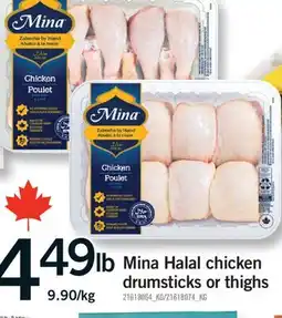 Fortinos MINA HALAL CHICKEN DRUMSTICKS OR THIGHS offer