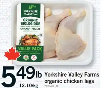 Fortinos YORKSHIRE VALLEY FARMS ORGANIC CHICKEN LEGS offer