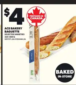 Loblaws ACE BAKERY BAGUETTE, 325-400G offer